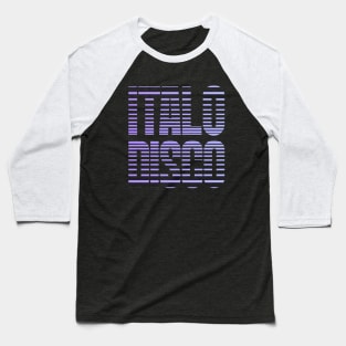 ITALO DISCO Baseball T-Shirt